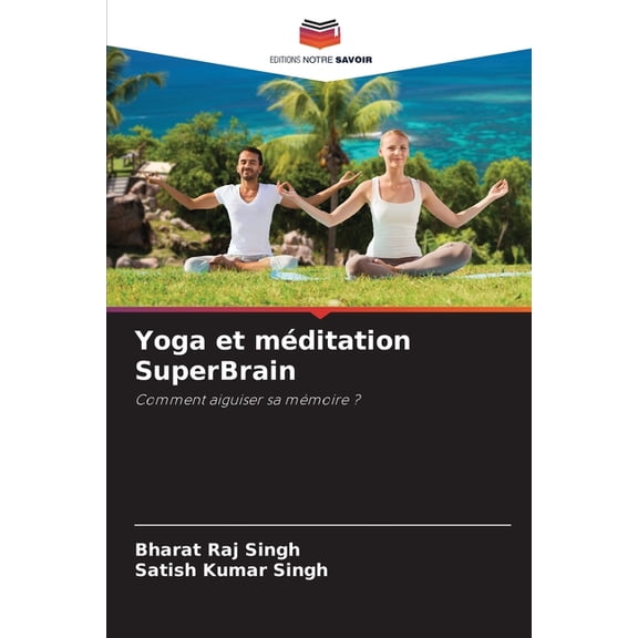Yoga et mÃ©ditation SuperBrain, (Paperback)