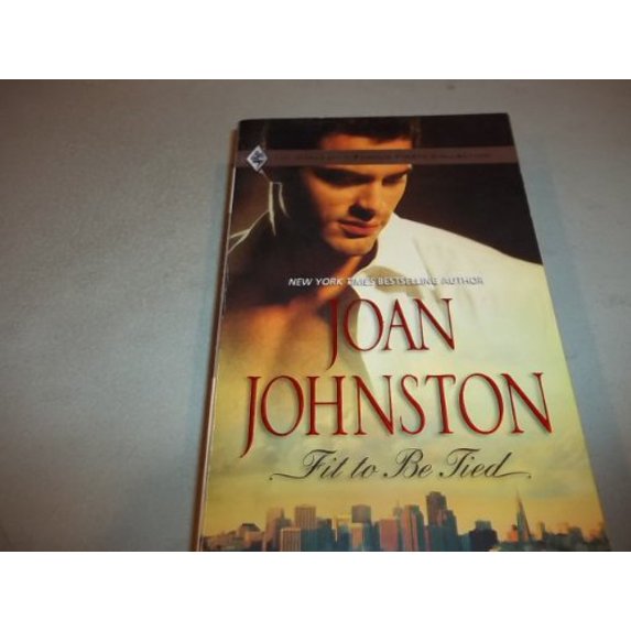 Pre-Owned Fit To Be Tied, 9780373200092, 0373200099, Paperback, Reissue edition