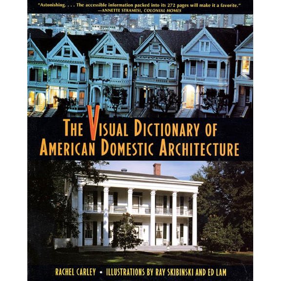 Pre-Owned The Visual Dictionary of American Domestic Architecture Paperback
