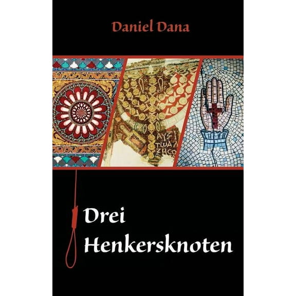 German Books: Drei Henkersknoten (German Edition)