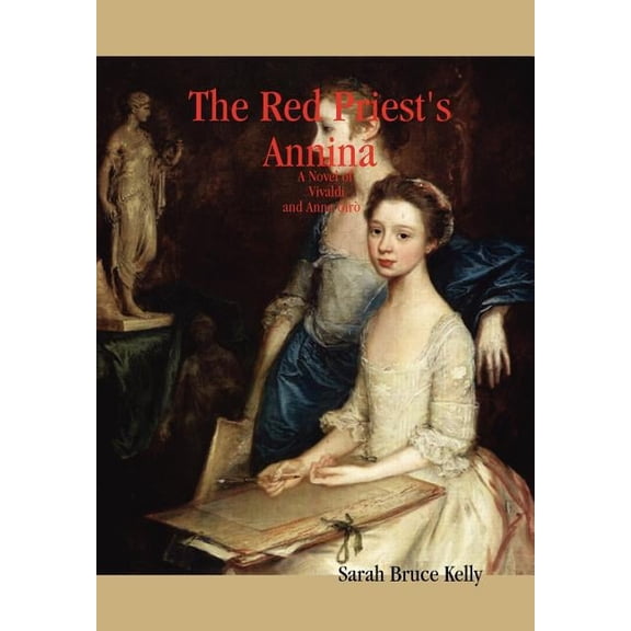 The Red Priest's Annina, (Hardcover)