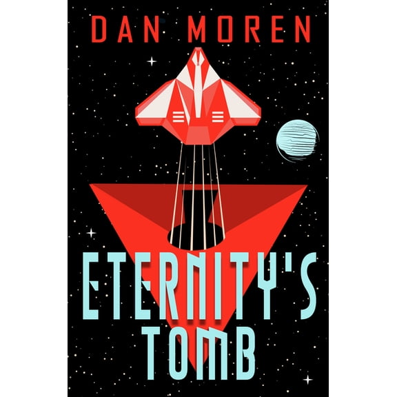 Eternity's Tomb, (Paperback)
