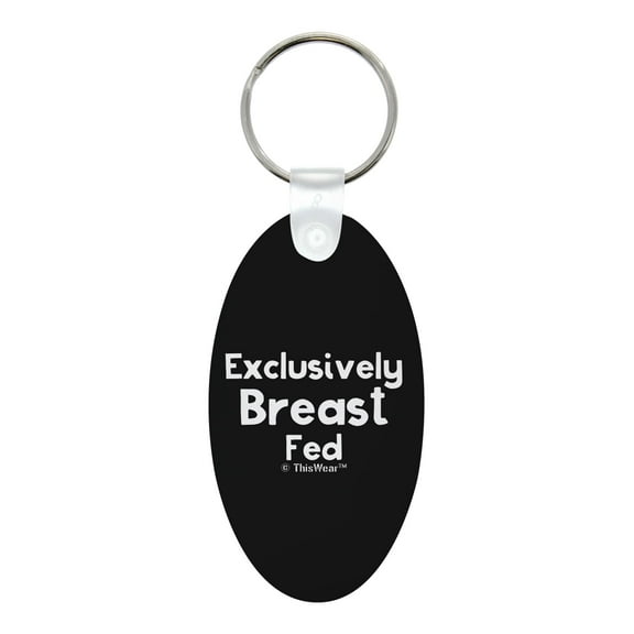 ThisWear Feminist Breastfeeding Gifts for Mom Exclusively Breastfed Aluminum Oval Keychain