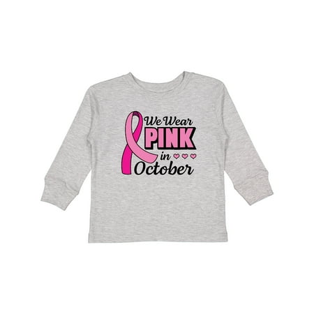 

Inktastic Breast Cancer Awareness We Wear Pink in October Gift Toddler Toddler Girl Long Sleeve T-Shirt