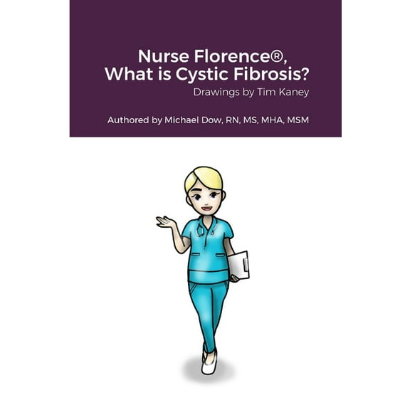 Nurse Florence(R), What is Cystic Fibrosis?, (Paperback)