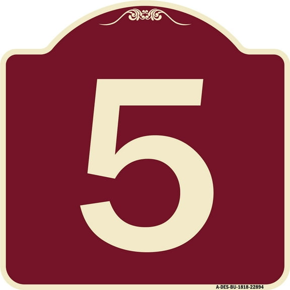 SignMission Designer Series Sign - Sign with Number 5 | Burgundy 18" X 18" Heavy-Gauge Aluminum Architectural Sign | Protect Your Business & Municipality | Made in the USA