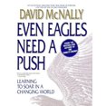 thumbnail image 1 of Pre-Owned Even Eagles Need a Push: Learning to Soar in a Changing World (Paperback) 0440506115 9780440506119, 1 of 1