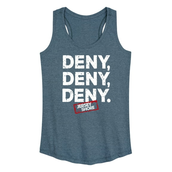 Jersey Shore - Deny Deny Deny - Women's Racerback Tank Top