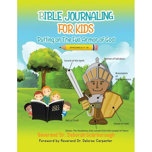 BIBLE JOURNALING FOR KIDS Putting On The Full Armor of God, (Paperback)