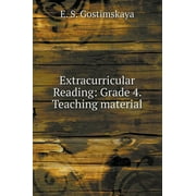 Extracurricular Reading : Grade 4. Teaching material (Hardcover)
