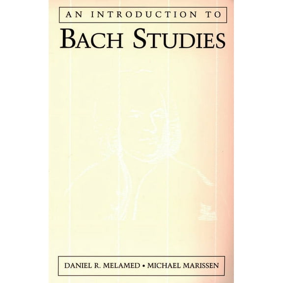 An Introduction to Bach Studies, (Paperback)