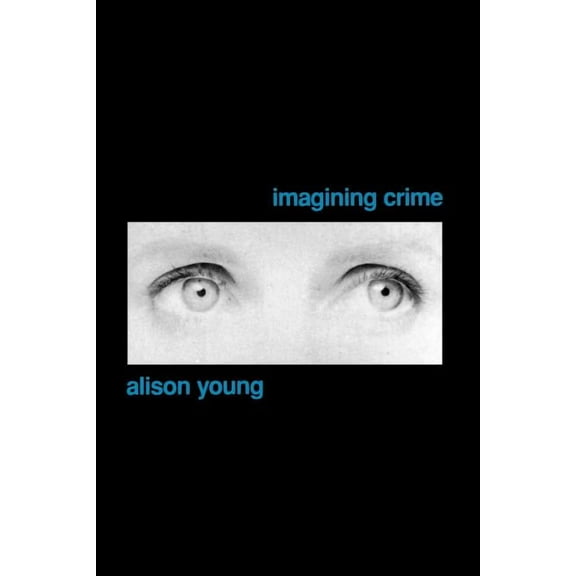 Imagining Crime, (Paperback)