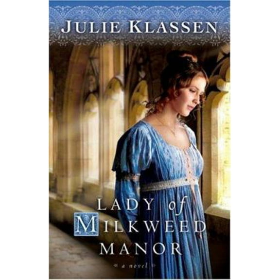 Pre-Owned Lady of Milkweed Manor (Paperback) 0764204793 9780764204791