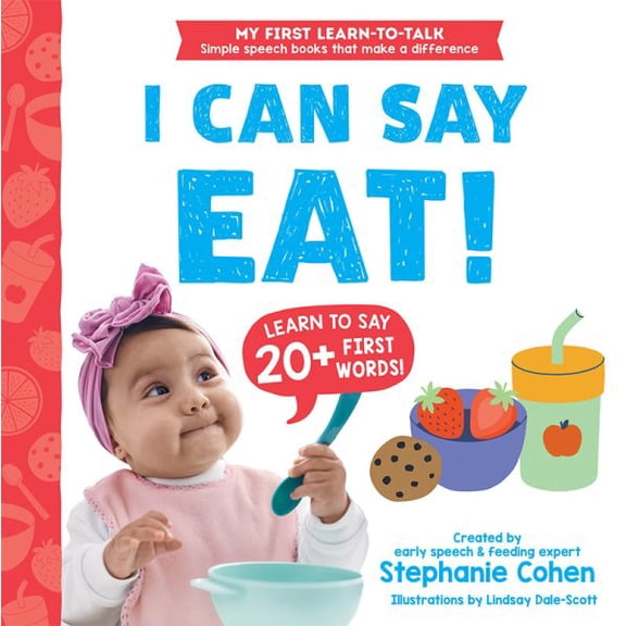Pre-Owned My First Learn-To-Talk Books I Can Say Eat!, (Board Book)
