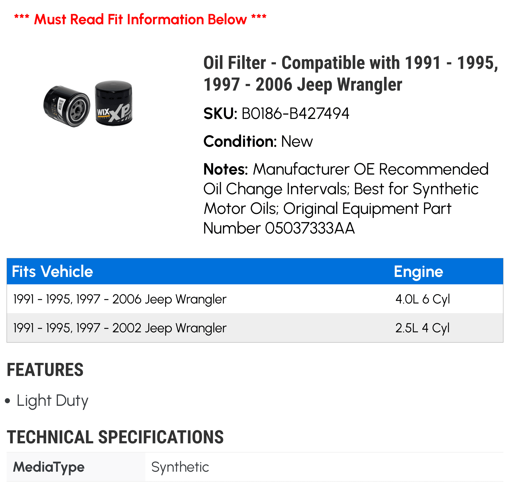 Oil Filter - Compatible with 1991 - 1995, 1997 - 2006 Jeep Wrangler 1992 1993 1994 1998 1999 2000 2001 2002 2003 2004 2005