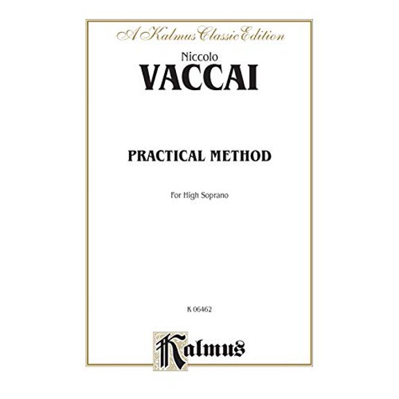 Practical Italian Vocal Method (Marzials): High Soprano (Kalmus Edition) (Paperback) 0769283306 9780769283302