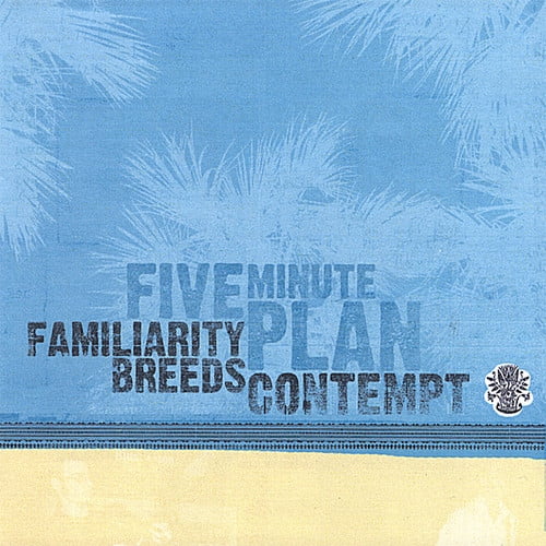 Why familiarity breeds contempt picture