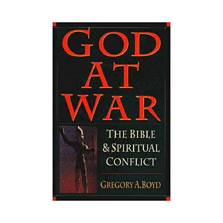 God at War : The Bible Spiritual Conflict
