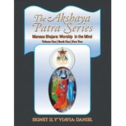 The Akshaya Patra Series : Manasa Bhajare: Worship in the Mind (Paperback)