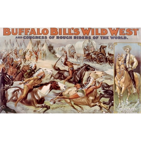 Buffalo Bill'S Wild West And Congress Of Rough Riders Of The World ...