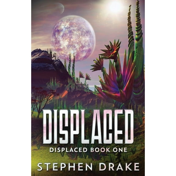 Displaced Displaced, Book 1, (Paperback)
