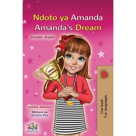 Swahili English Bilingual Collection Amanda's Dream (Swahili English Bilingual Book for Children), (Paperback)