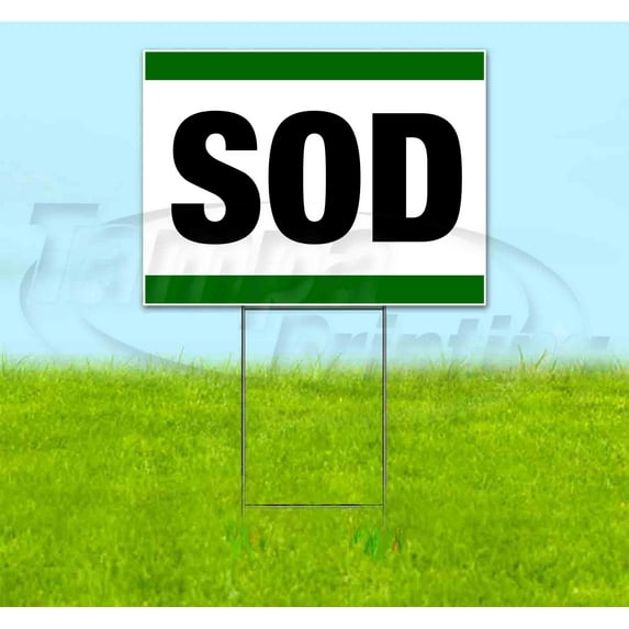 Sod (18" x 24") Yard Sign, Includes Metal Step Stake