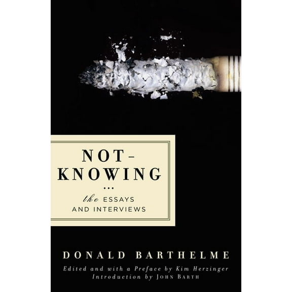 Not-Knowing: The Essays and Interviews, (Paperback)