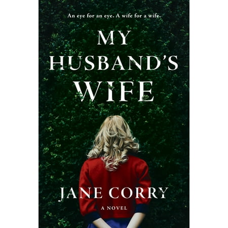My Husband's Wife : A Novel (Best Present For My Wife)