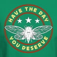 thumbnail image 3 of CafePress - Cicadas Have The Day You Deserve Periodical Cicada Men's Value T Shirt - Men's Classic Graphic Cotton T-Shirt, 3 of 4