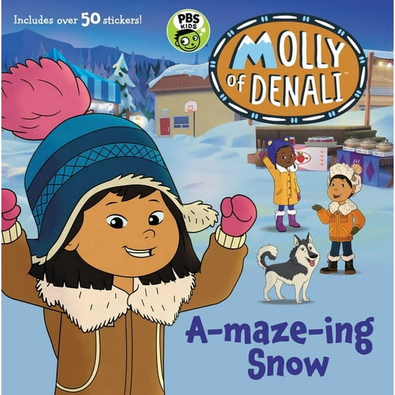 Molly of Denali Molly of Denali: A-maze-ing Snow, (Paperback)