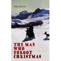 The Man Who Forgot Christmas - eBook