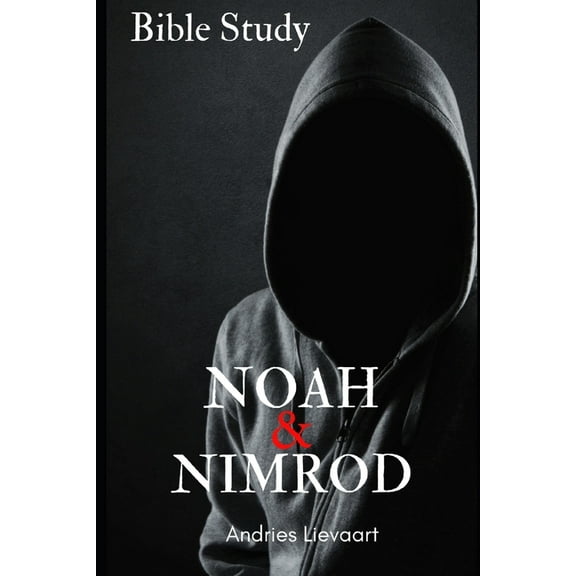Noah & Nimrod (Paperback)