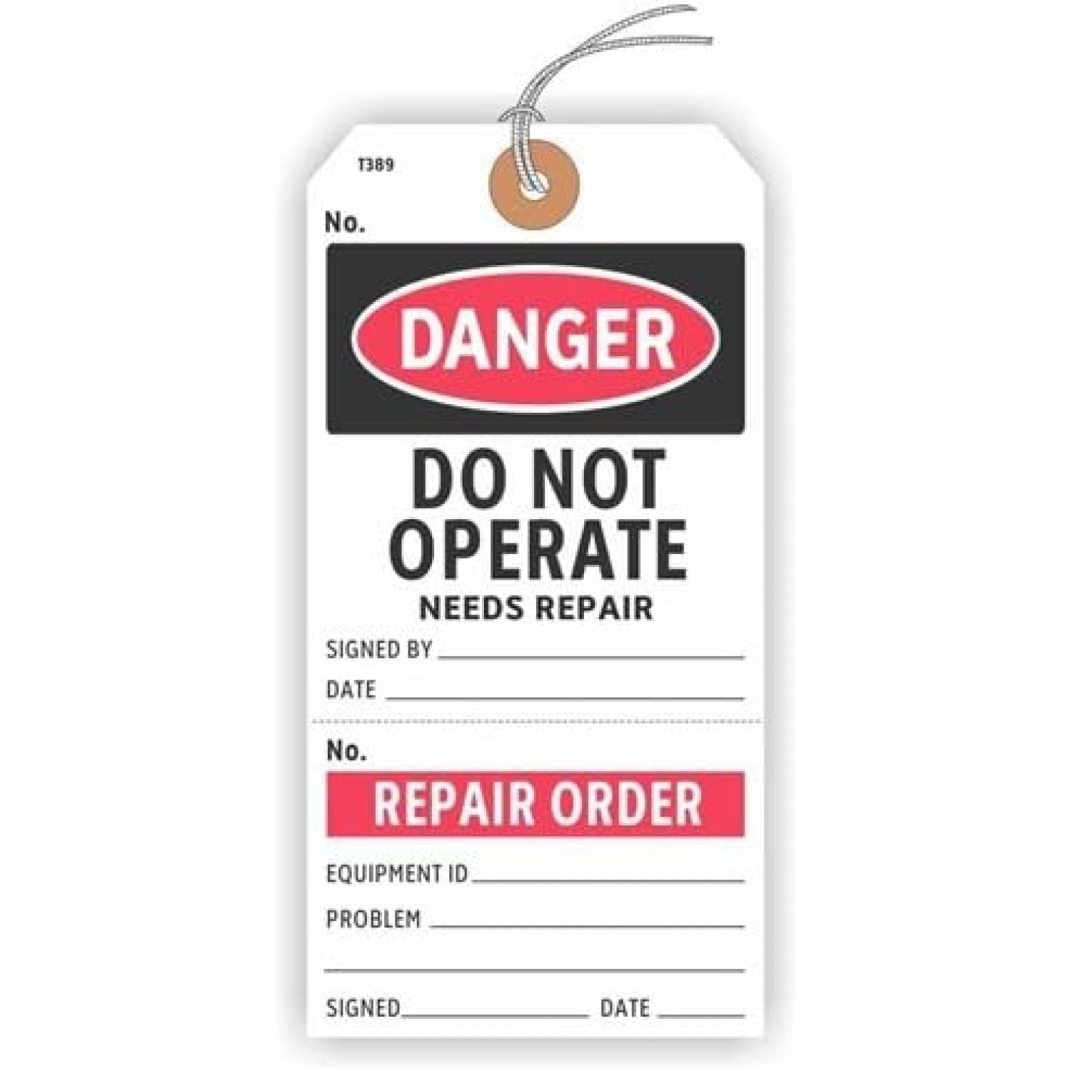 Danger DO NOT Operate Repair Order s, Numbered with TearOff Stub