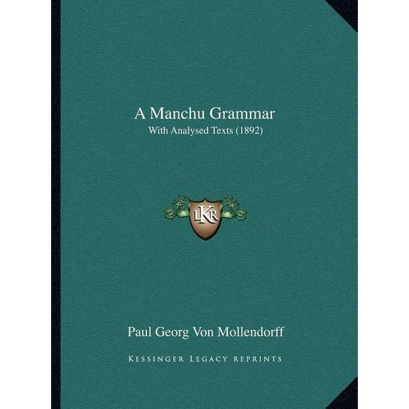 A Manchu Grammar (Paperback)