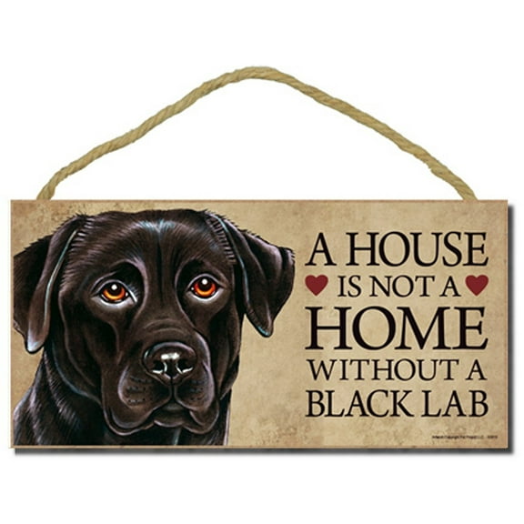 Labrador Retriever (Black) A House is not a Home Without a Black Lab - 5" x 10" Door Sign with Bonus 1pc Stand and I Love My Dog 3 Inch Round Decal