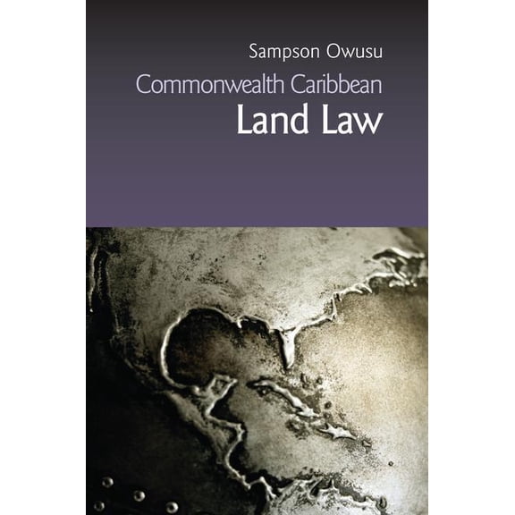 Commonwealth Caribbean Law Commonwealth  Commonwealth Caribbean Land Law, (Hardcover)