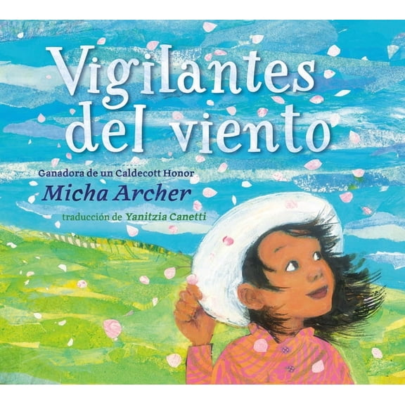 Vigilantes del Viento (Wind Watchers Spanish Edition), (Hardcover)