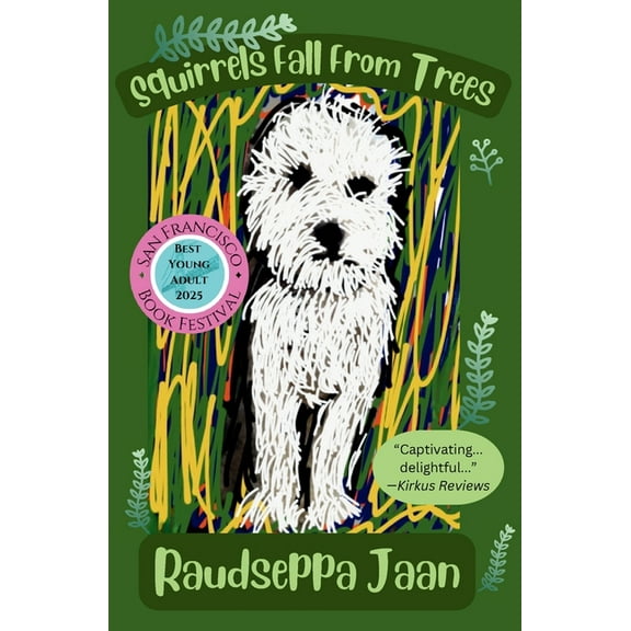 Squirrels Fall From Trees, (Paperback)