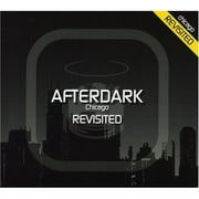 Afterdark Revisited: Chicago