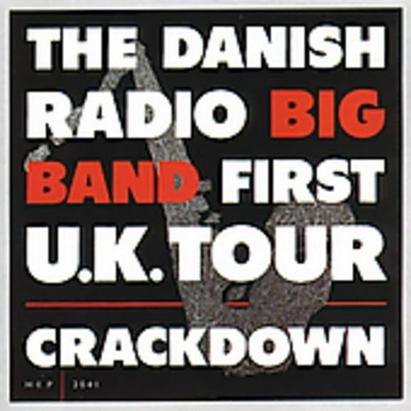 Danish Radio Big Band - First U.K. Tour Crackdown - Music & Performance - CD