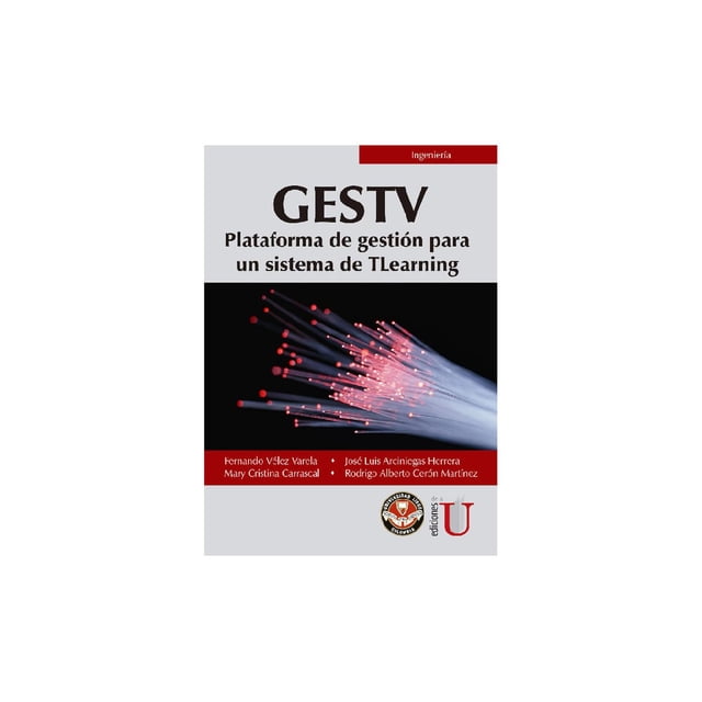 GESTV Plataforma de gestión Ediciones de la U 9789587624809
