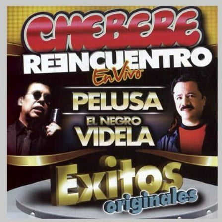 Chebere - Reencuentro Exitos Originales - Music & Performance - CD