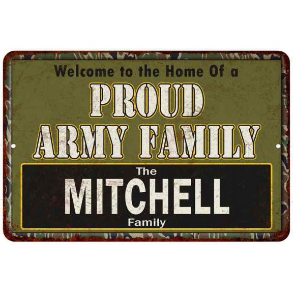 Mitchell Proud Army Family Sign Gift 8x12 Metal Sign 108120023044