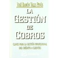 thumbnail image 1 of La Gestión De Cobros Fundación Confemetal 9788489786752, 1 of 2