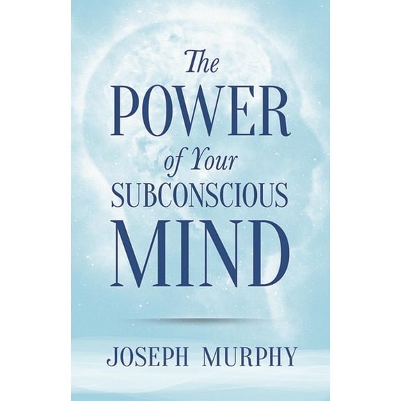 Pre-Owned The Power of Your Subconscious Mind (Paperback) 0486478998 9780486478999