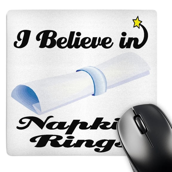 3dRose, I Believe In Napkin Rings, MousePad