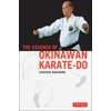 The Essence of Okinawan Karate-Do, (Paperback)