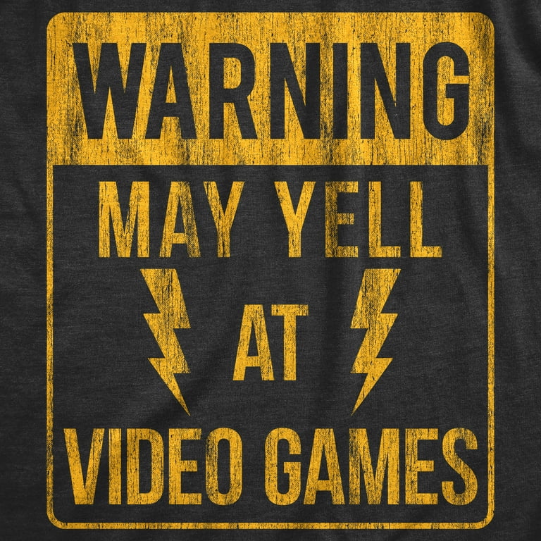 Mens Warning May Yell At Video Games Tshirt Funny Nerdy Rage Quit Novelty  Graphic Tee (Heather Black) - L Graphic Tees 