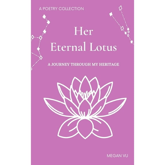 Her Eternal Lotus, (Paperback)